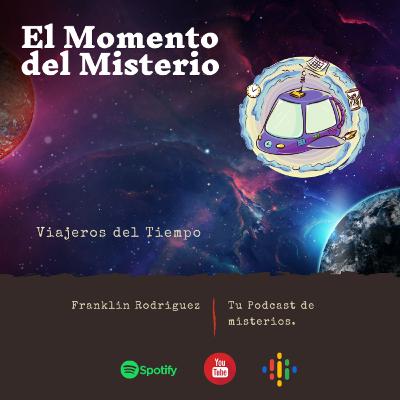 Viajeros del tiempo (parte 1).
