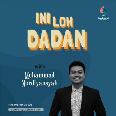 Cengkram(a) S2 #05 Ini loh Dadan