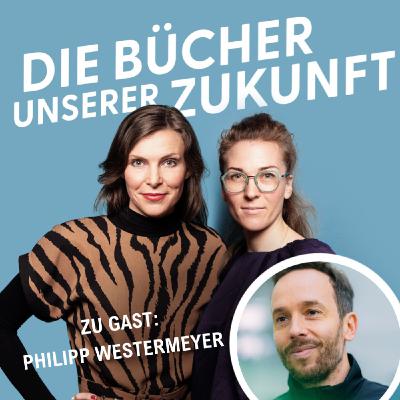 "Wir sind eine ganzjährige Medienmarke." Philipp Westermeyer im Gespräch mit Annika Bach und Anne Friebel