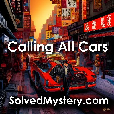 Calling All Cars: The Caliente Money Holdup