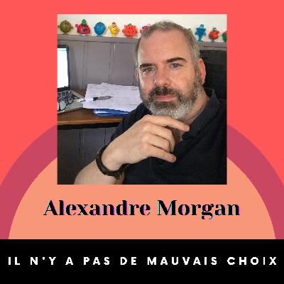 Alexandre Morgan, Professeur de mathématiques – Il n’y a pas de mauvais choix