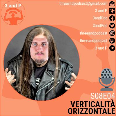 S08E04 | Verticalità orizzontale