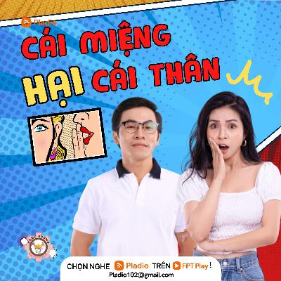 Cái miệng hại cái thân