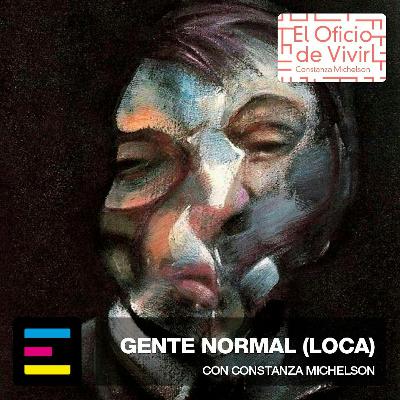 Gente Normal (Loca)