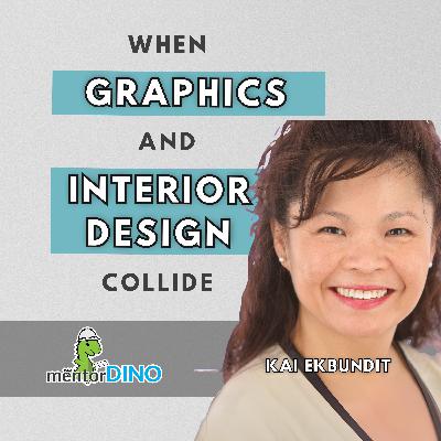 95: When Graphic Design + Interior Design Collide | Kai Ekbundit