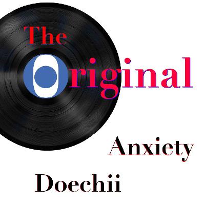 Episode 6: Anxiety by Doechii