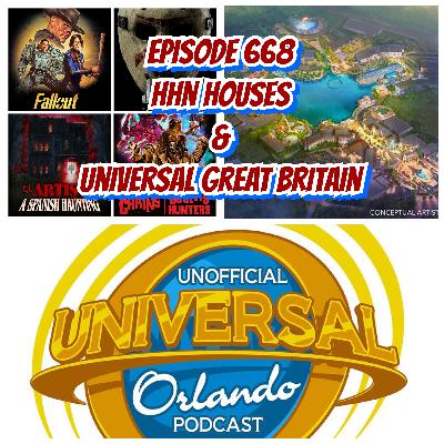 UUOP #668 - HHN Houses & Universal Great Britain