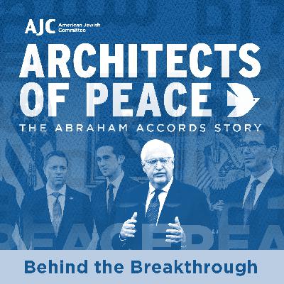Architects of Peace: Episode 2 - Behind the Breakthrough