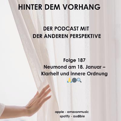#187 - Neumond am 18. Januar - Klarheit und innere Ordnung 🔍🌑🧭 #187 - Neumond am 18. Januar - Klarheit und innere Ordnung 🔍🌑🧭