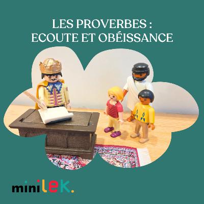 Les proverbes - Ecoute et obéissance aux enseignements des parents - Histoire Biblique Playmobil - Minilek