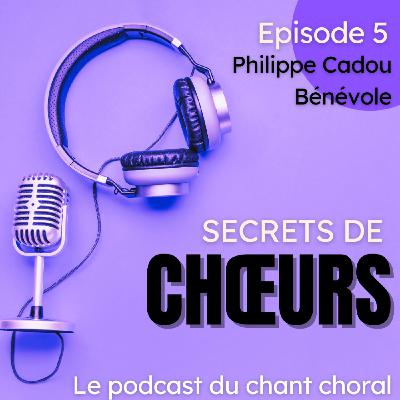 Ep.5 - Un bénévole aux fous chantants Ep.5 - Un bénévole aux fous chantants