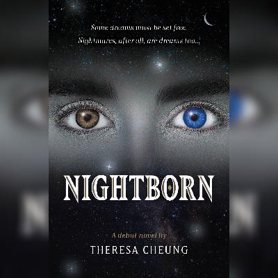NightBorn: Would you know if your dreams were hacked? Theresa Cheung