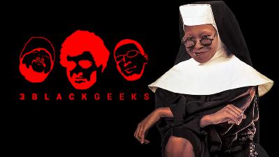 3BGPodcast| Sister Act 2: Back In The Habit 3BGPodcast| Sister Act 2: Back In The Habit