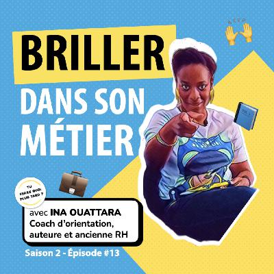 Briller dans son métier