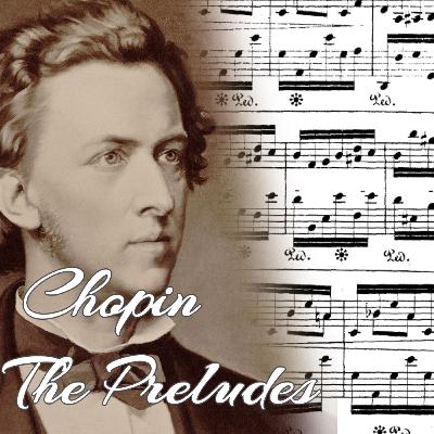 Musical  Aphorisms - Chopin's Preludes