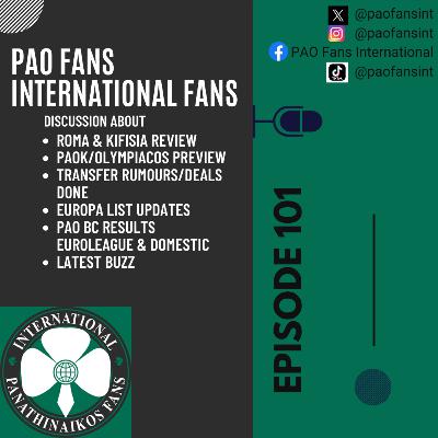 PAO Fans International #101 Roma, Paok Olympiacos & transfer news. PAO BC horror show continues PAO Fans International #101 Roma, Paok Olympiacos & transfer news. PAO BC horror show continues