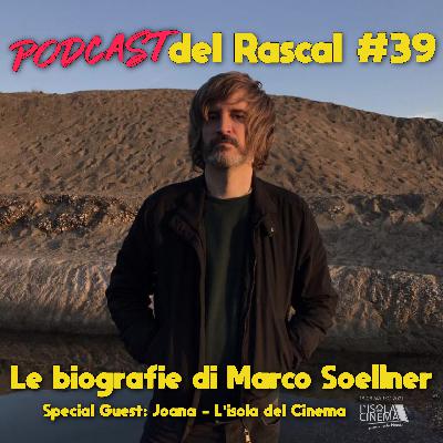 #39: Le biografie di Marco Soellner