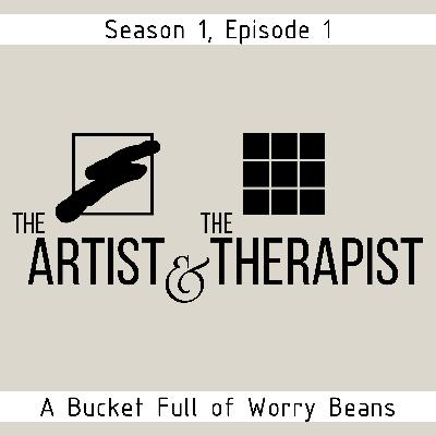 A Bucket Full of Worry Beans