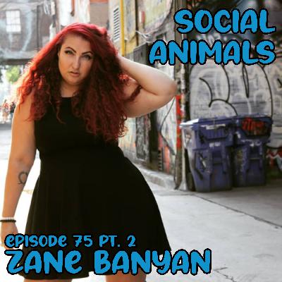 Zane Banyan Pt. 2 Zane Banyan Pt. 2