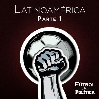 Latinoamérica - Parte 1