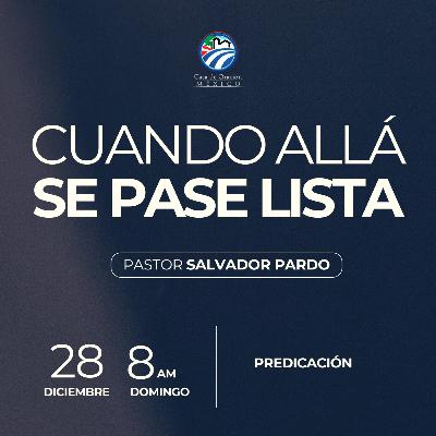 Salvador Pardo - Cuando allá se pase lista Salvador Pardo - Cuando allá se pase lista
