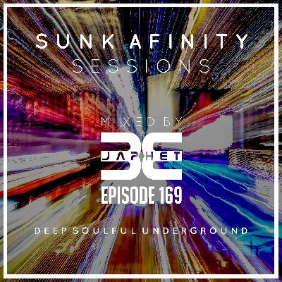 Sunk Afinity Sessions Episode 169