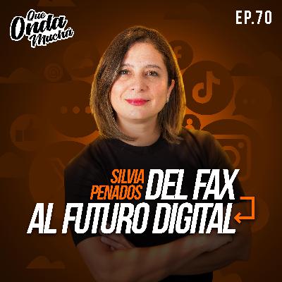 70 | Del Fax al Futuro Digital – Silvia Penados de SolucionWeb 70 | Del Fax al Futuro Digital – Silvia Penados de SolucionWeb