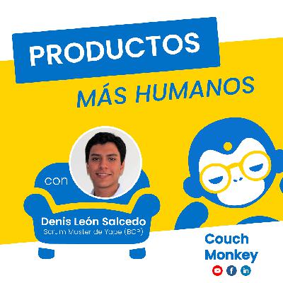 1: T3:EP1 - Productos más humanos | Gustavo Veliz