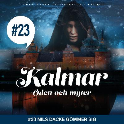 Nils Dacke gömmer sig