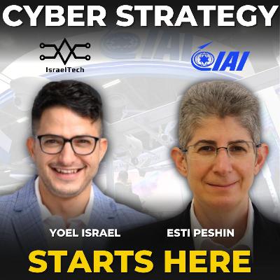 Cyber Protection for a Smart World. ft. Esti Peshin from Israel Aerospace Industries