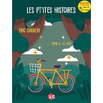 Collection Taille Crayon - Le vélo – de Éric Coudert aux éditions LC