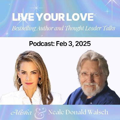 Ep.35: Neale Donald Walsch - Conversations with God