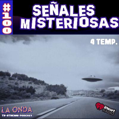 Cap.100 Historias de Extraterrestres