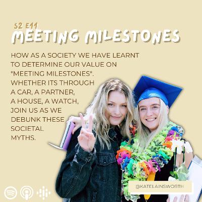 11 - There's more to life than meeting milestones
