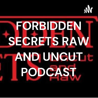 Forbidden Secrets (Getting to know the Host) Part 1