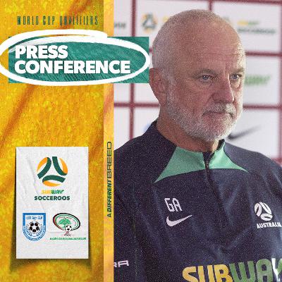 Graham Arnold on the squad selected for June FIFA World Cup 2026 Qualifiers