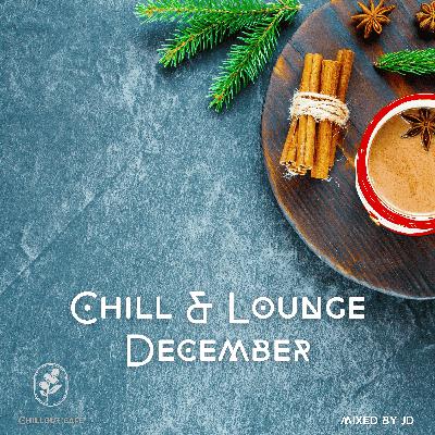 Chill & Lounge December