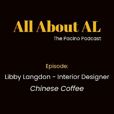 Episode 52: Chinese Coffee with Libby Langdon