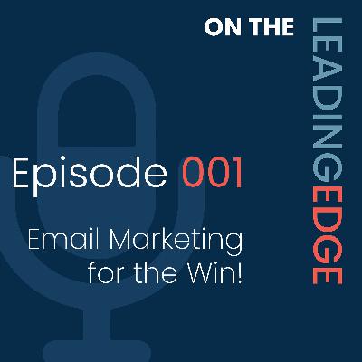 Email Marketing for the Win!