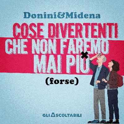 Cose divertenti che non faremo mai più (forse) - Trailer
