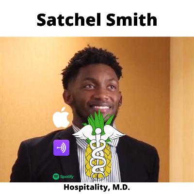 The 32 Hour Hotel Shift with Satchel Smith