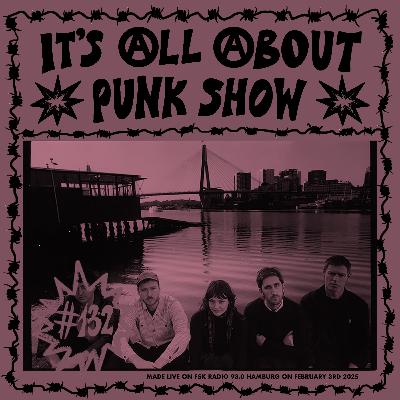 It’s All About Punk Show #132 It’s All About Punk Show #132