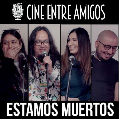 ESTAMOS MUERTOS