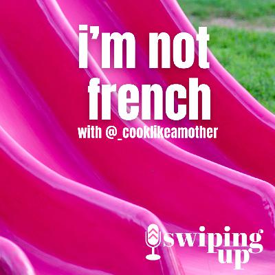 S3 Ep41: I'm Not French (part 2) with Lauren Bower S3 Ep41: I'm Not French (part 2) with Lauren Bower