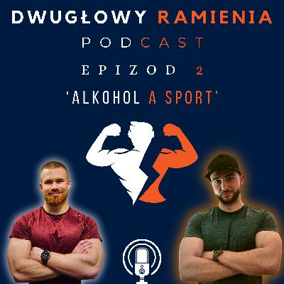#2 - Alkohol a sport
