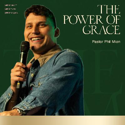 The Power of Grace | The Movement Series