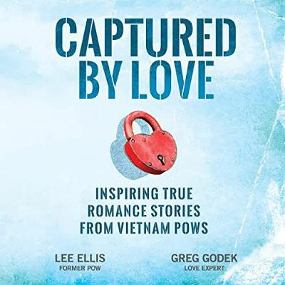 41: "The airplane just blew up into several pieces!" - Lee Ellis on the Romance Stories of POWs 41: "The airplane just blew up into several pieces!" - Lee Ellis on the Romance Stories of POWs