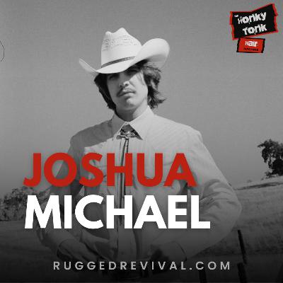Joshua Michael - California Country Artist | Dead Magnolia Sounds Recording Studio | Rugged Revival Joshua Michael - California Country Artist | Dead Magnolia Sounds Recording Studio | Rugged Revival