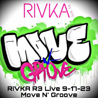 MOVE N' GROOVE | 9-17-23 MOVE N' GROOVE | 9-17-23