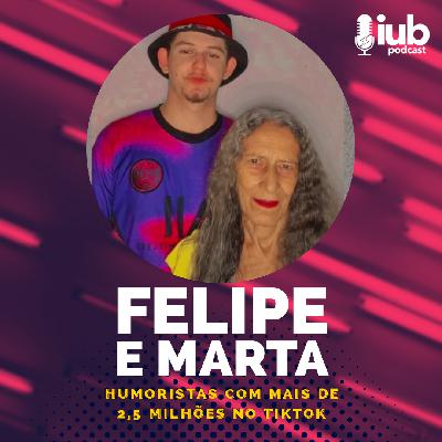 EP. 29 - FELIPE E MARTA